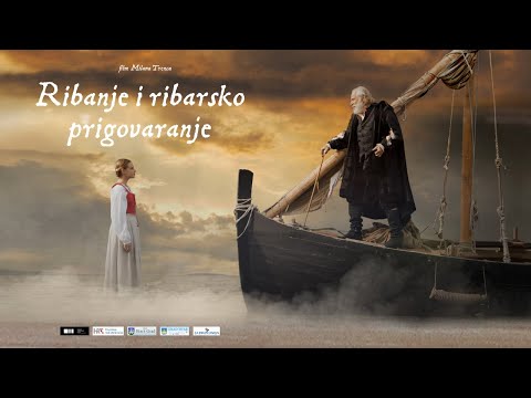 RIBANJE I RIBARSKO PRIGOVARANJE | Službeni trailer | 2020