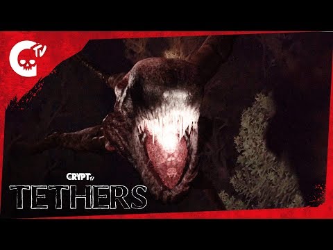 Tethers | "Invasion" | Crypt TV Monster Universe | Scary Short Film