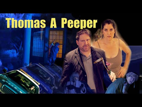 "Thomas A Peeper"  Trailer