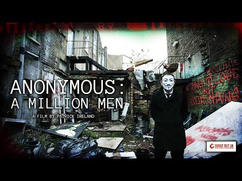 ANONYMOUS: A MILLION MEN | Class War Documentary Trailer (2015)
