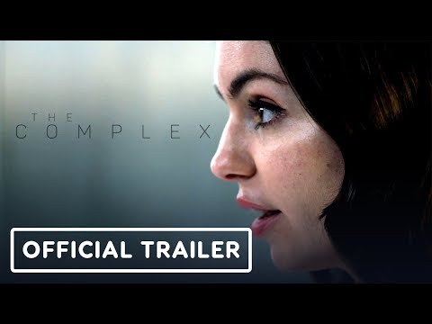 The Complex - Official Trailer