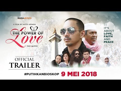 212 THE POWER OF LOVE - OFFICIAL TRAILER - TAYANG 09 MEI 2018