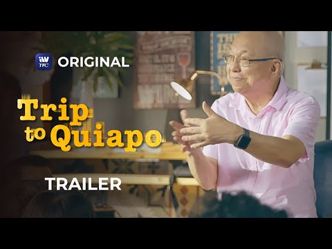 Trip To Quiapo Trailer | Streaming this October 21 on iWantTFC!
