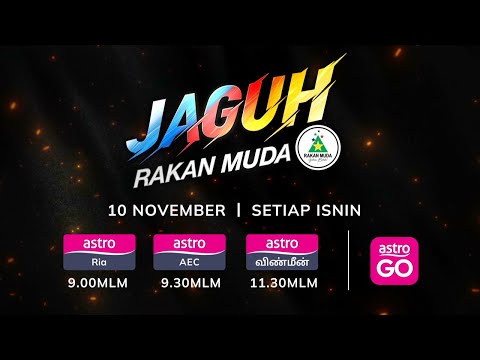 Saksikan Jaguh Rakan Muda — rancangan realiti belia terbesar di Malaysia