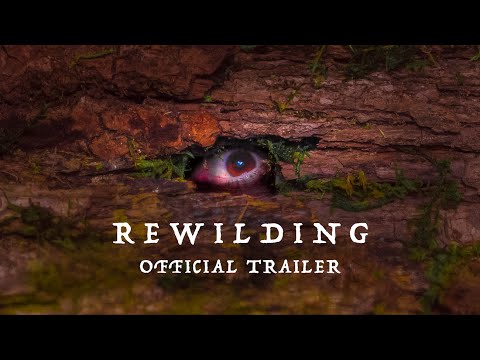Rewilding | Official Trailer | 2023