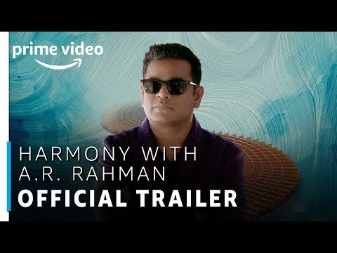 Harmony with A.R. Rahman | Official Trailer | TV Show | Prime Exclusive | Amazon Prime Video