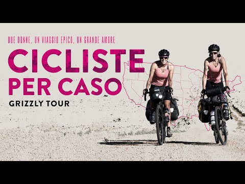 Cicliste per caso - Grizzly Tour (official trailer)