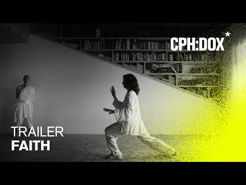 Faith Trailer | CPH:DOX 2020