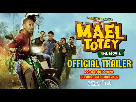 Mael Totey The Movie - Official Trailer [HD]