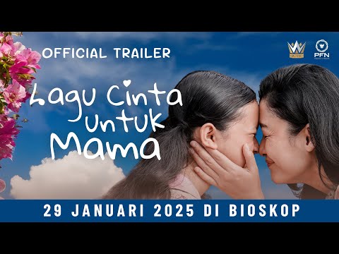 Lagu Cinta untuk Mama - Official Trailer