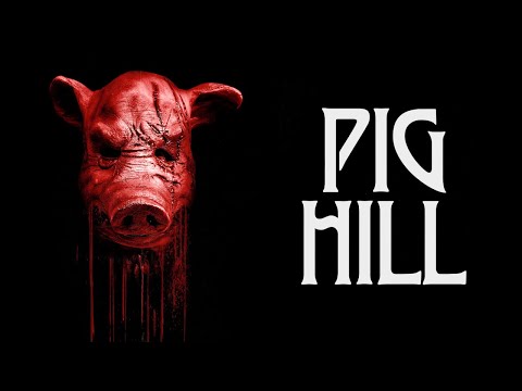 Pig Hill | Official Trailer | Horror Brains