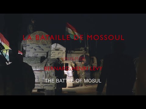 Bernard-Henri Lévy - La Bataille de Mossoul (Bande-Annonce) (2017)