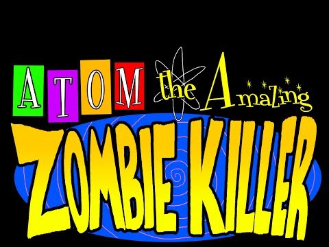 Atom the Amazing Zombie Killer TRAILER 1