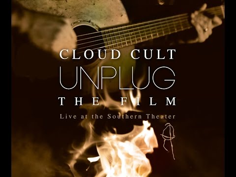 Cloud Cult: "Unplug" Film Trailer