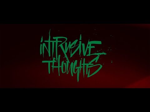 "Intrusive Thoughts" Full Trailer (4K)