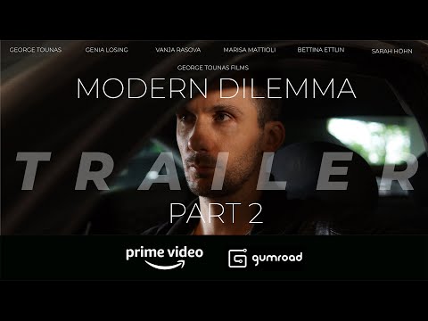 Modern Dilemma: Part 2 (2020) | Official Trailer