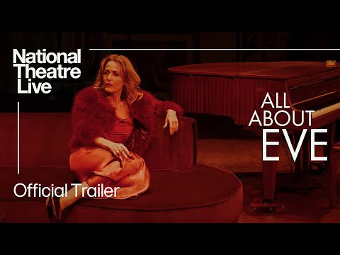National Theatre Live: All About Eve | On-stage Trailer