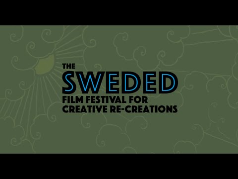 The 4th Sweded Film Festival For Creative Re-Creations - OFFICIAL TRAILER #2 - Premieres February 12