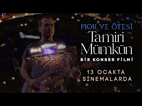 mor ve ötesi - Tamiri Mümkün  |  Fragman