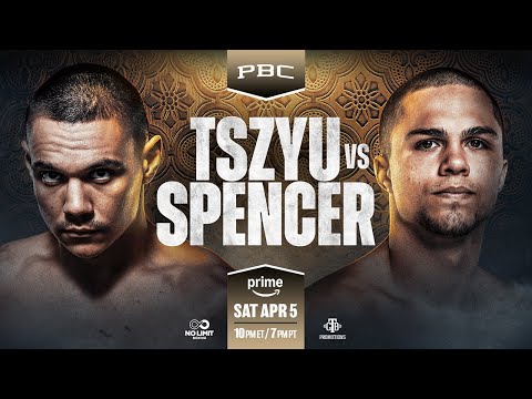 Tszyu vs Spencer FIGHT PREVIEW: April 5, 2025 | PBC on Prime Video