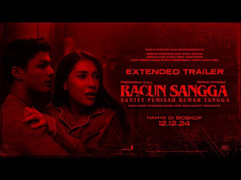 OFFICIAL EXTENDED TRAILER RACUN SANGGA : “SANTET PEMISAH RUMAH TANGGA”