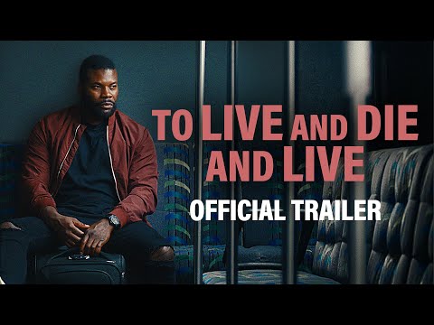 To Live and Die and Live | Official Trailer HD