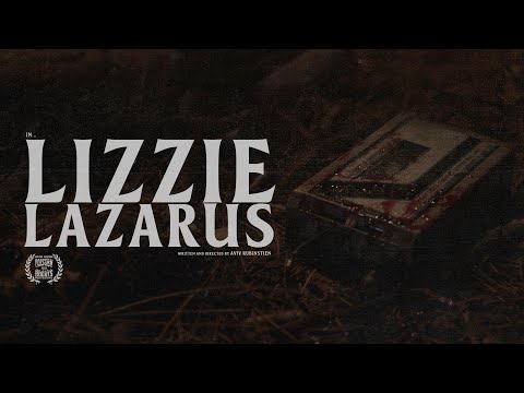 Lizzie Lazarus - Official Trailer