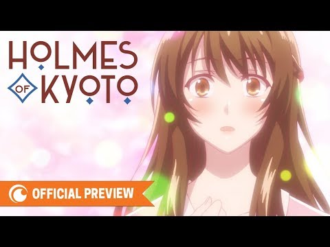 Holmes of Kyoto - OFFICIAL PREVIEW