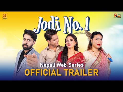 Jodi No.  1 | जोडी नं १ | OFFICIAL TRAILER | NEW NEPALI WEB SERIES |