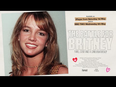 "The Battle For Britney: Fans, Cash and a Conservatorship" 2021 BBC Free Britney Documentary Trailer