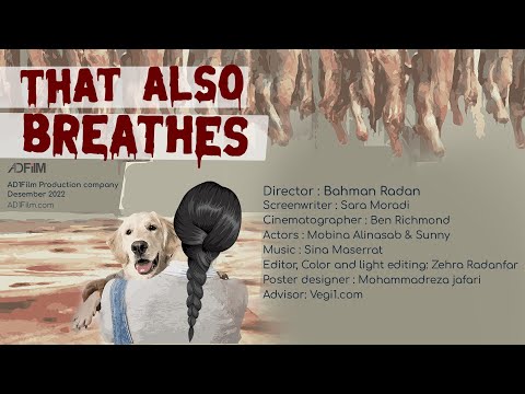 #trailer  That Also Breathes Short Film By Bahman Radan