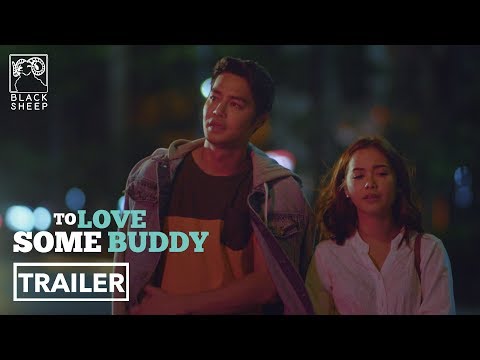 To Love Some Buddy - Official Trailer HD