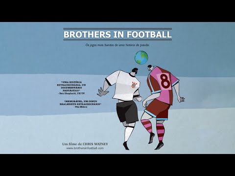 TRAILER: Brothers in Football - Filme sobre o Corinthians lançado na Inglaterra
