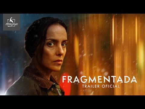 FRAGMENTADA | Trailer Oficial (2023) - Jazmín Stuart, César Bordón