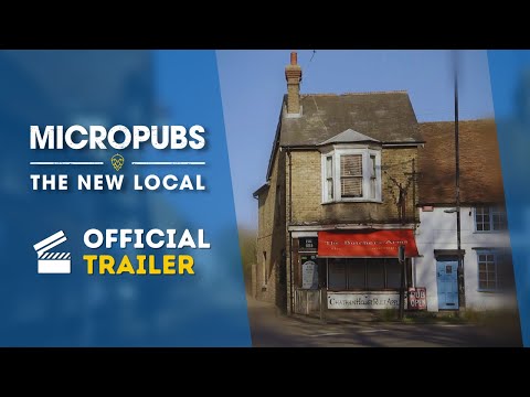 British Documentary "Micropubs - The New Local" | Trailer 2021