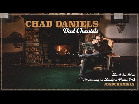 Chad Daniels : Dad Chaniels trailer