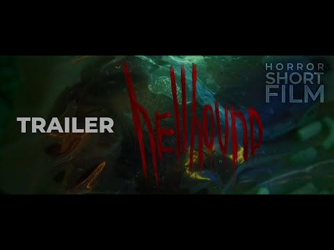 HellHound (2024) Short Film Trailer