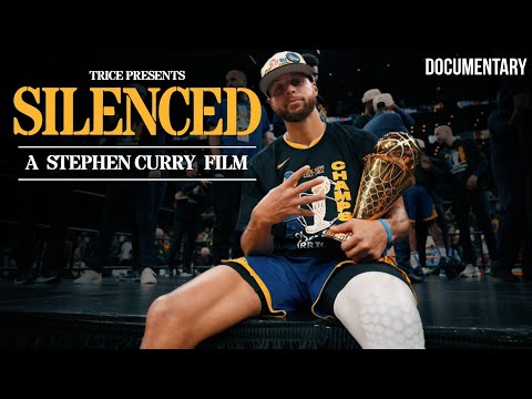 SILENCED | A Stephen Curry Film | 2022 Documentary