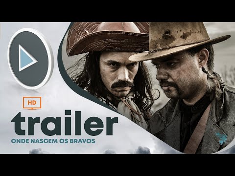 ONDE NASCEM OS BRAVOS (Where The Brave Are Born) - Official Trailer