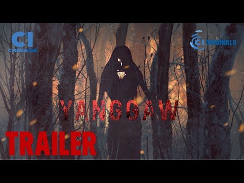 Yanggaw Trailer | Cinema One Originals