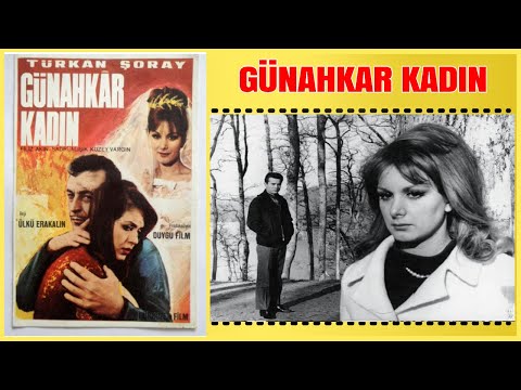 Günahkar Kadın 1966 | Türkan Şoray Filiz Akın | Yeşilçam Filmi Full İzle