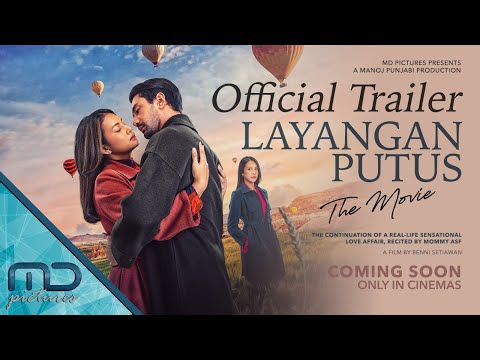 LAYANGAN PUTUS THE MOVIE - OFFICIAL TRAILER