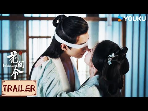 ENGSUB💟Trailer | 花间令 In Blossom | 定档预告！3月15日，十年悬案，鞠婧祎刘学义陷黑暗风云 | YOUKU COSTUME
