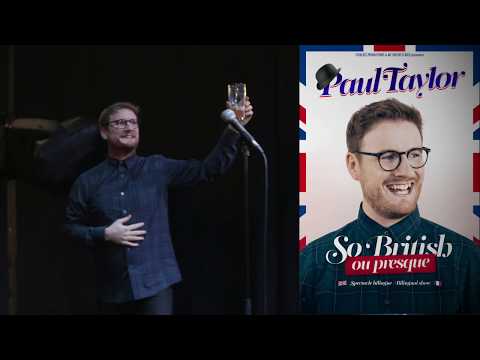 Paul Taylor - So British (ou presque) - Teaser