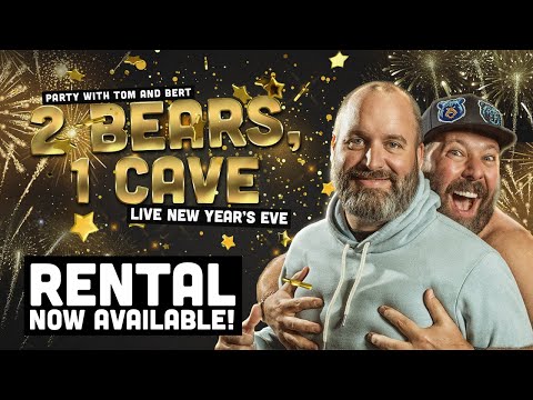 2 Bears 1 Cave LIVE New Year Special VOD
