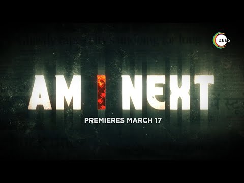Am I Next | Official Trailer | Anushka Sen, Neelu Dogra, Pooja Dargan, Tariq Khan, Ahmer Haider