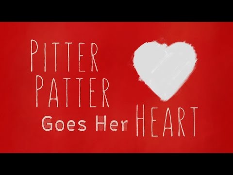 Pitter Patter Goes Her Heart - Teaser Trailer