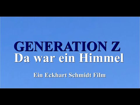 Trailer - GENERATION Z - DA WAR EIN HIMMEL (2020)