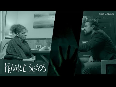 Fragile Seeds | Official Trailer