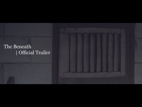 The Beneath | Official Trailer